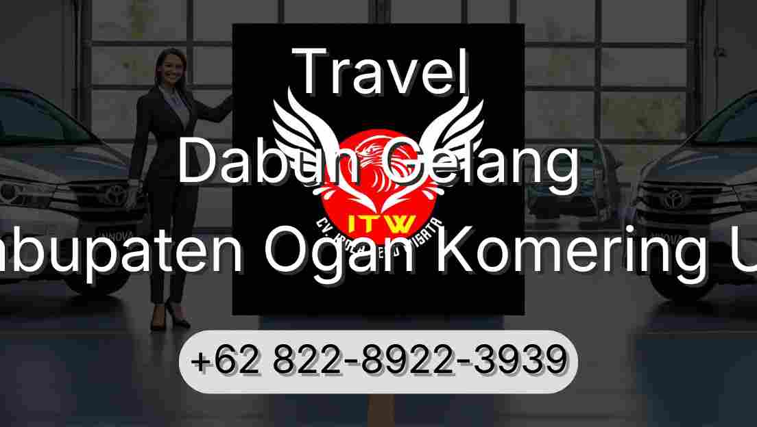 Travel Dabun Gelang Kabupaten Ogan Komering Ulu