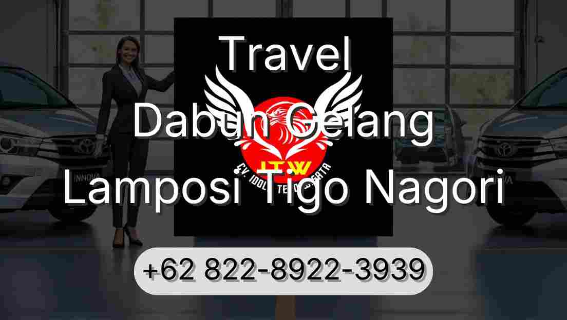 Travel Dabun Gelang Lamposi Tigo Nagori