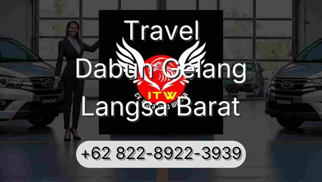 Travel Dabun Gelang Langsa Barat