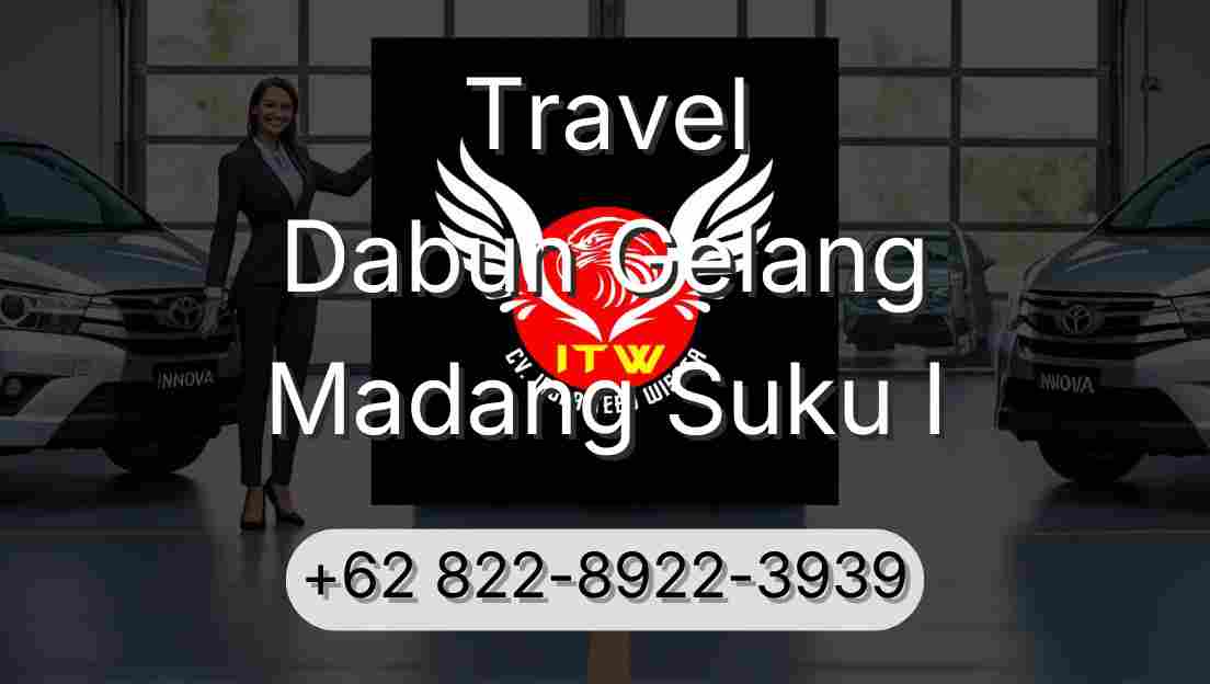 Travel Dabun Gelang Madang Suku I