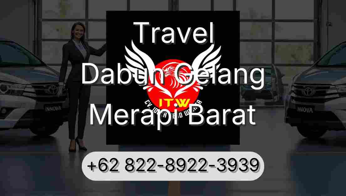 Travel Dabun Gelang Merapi Barat