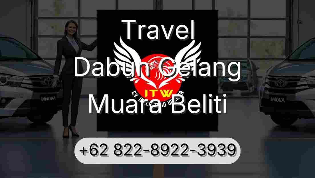 Travel Dabun Gelang Muara Beliti