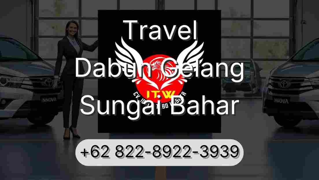 Travel Dabun Gelang Sungai Bahar