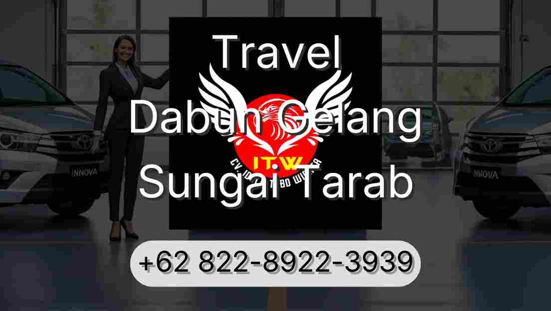 Travel Dabun Gelang Sungai Tarab