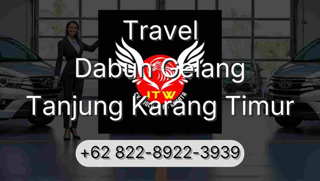Travel Dabun Gelang Tanjung Karang Timur