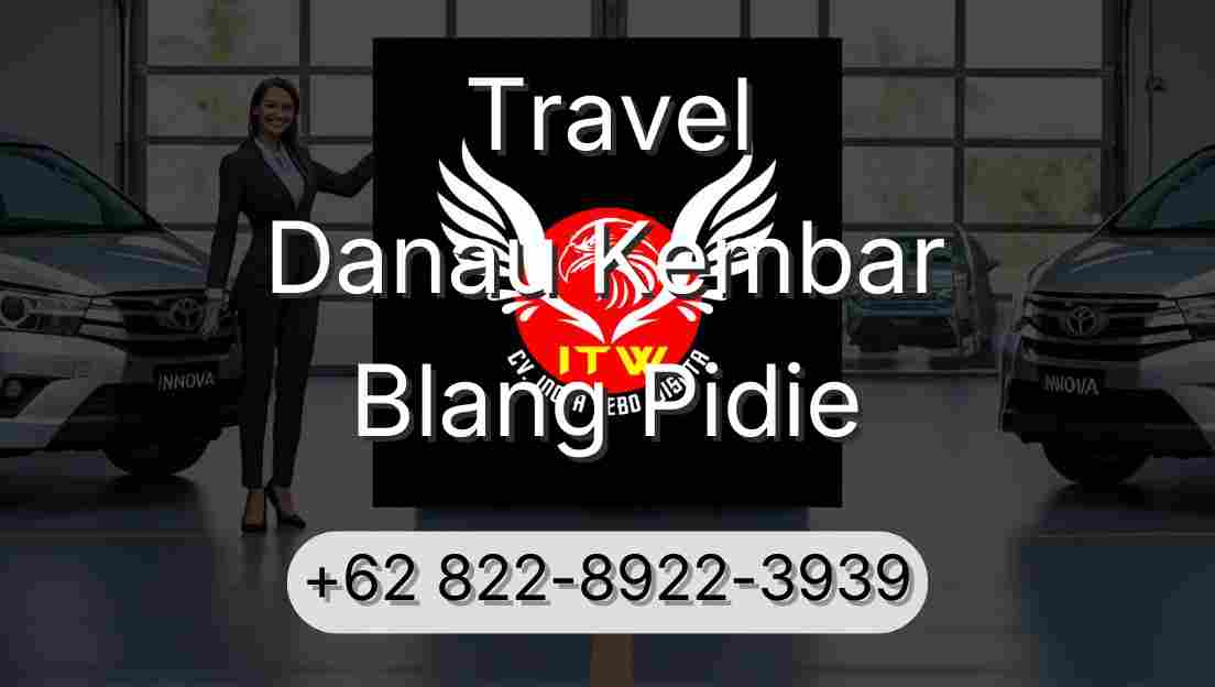 Travel Danau Kembar Blang Pidie