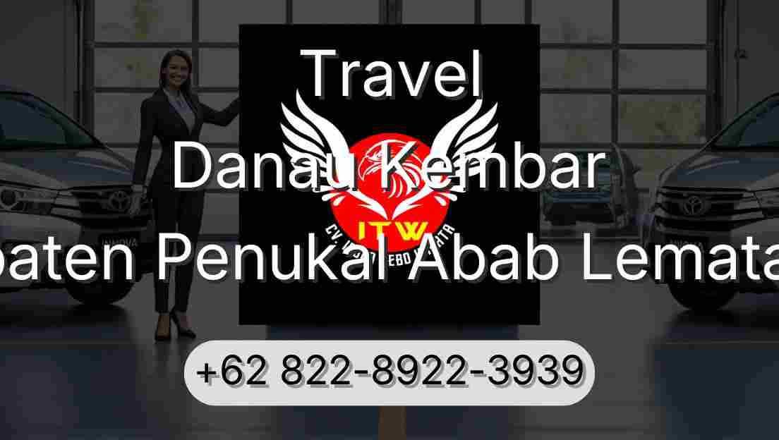 Travel Danau Kembar Kabupaten Penukal Abab Lematang Ilir