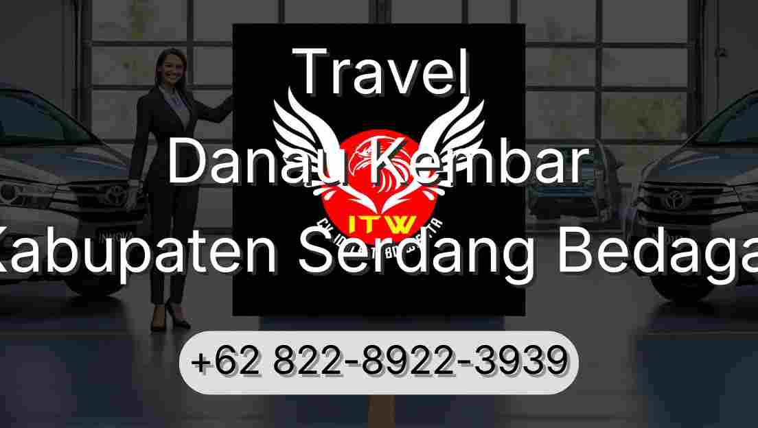 Travel Danau Kembar Kabupaten Serdang Bedagai