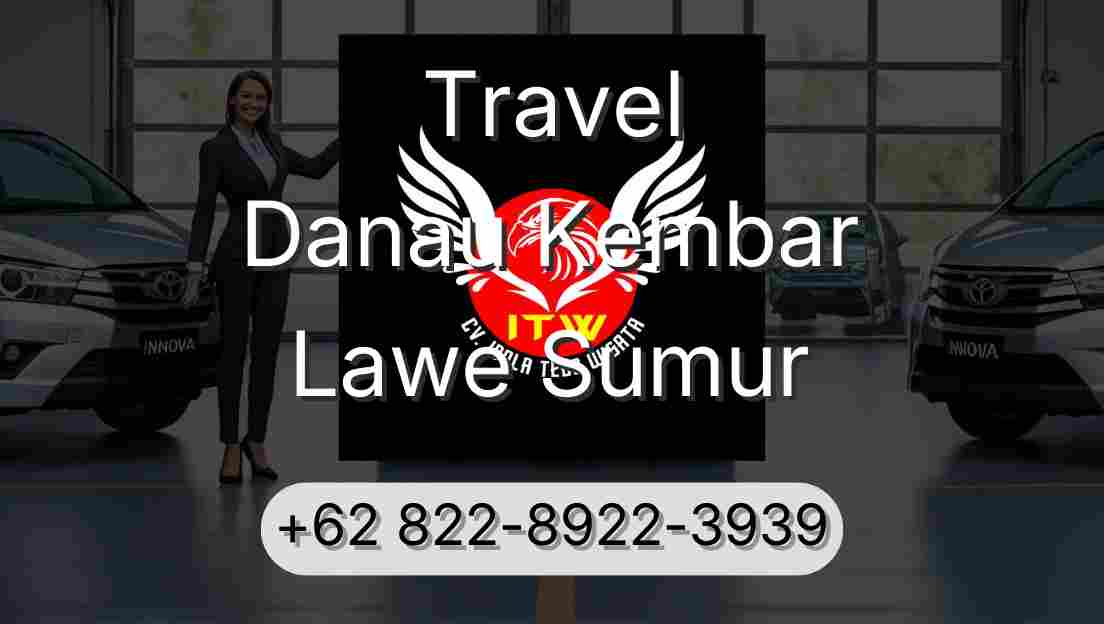 Travel Danau Kembar Lawe Sumur
