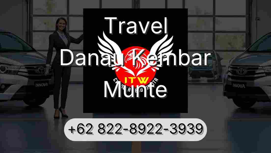 Travel Danau Kembar Munte