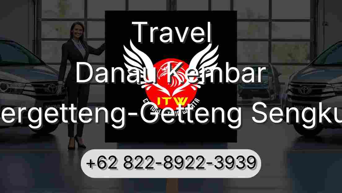 Travel Danau Kembar Pergetteng-Getteng Sengkut