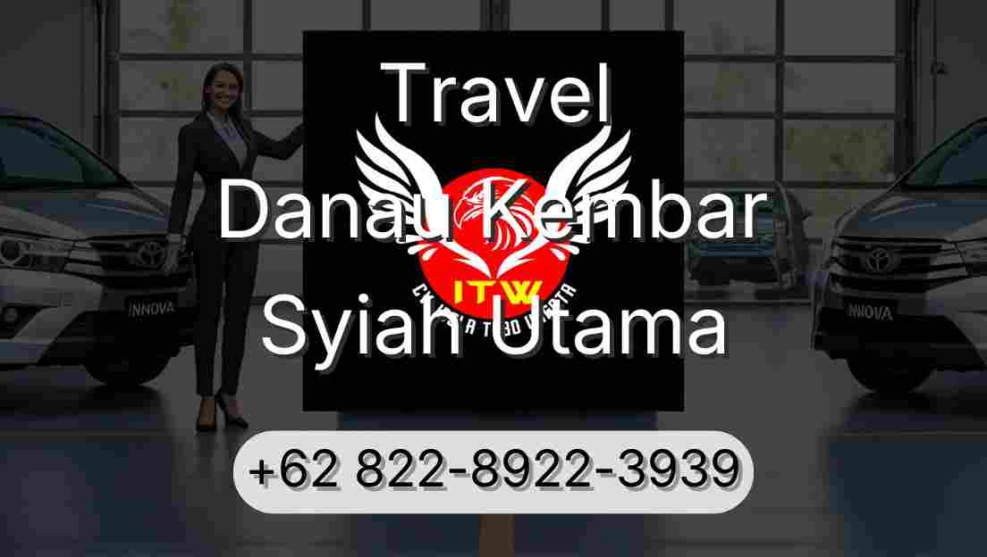 Travel Danau Kembar Syiah Utama