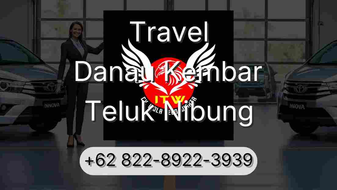 Travel Danau Kembar Teluk Nibung