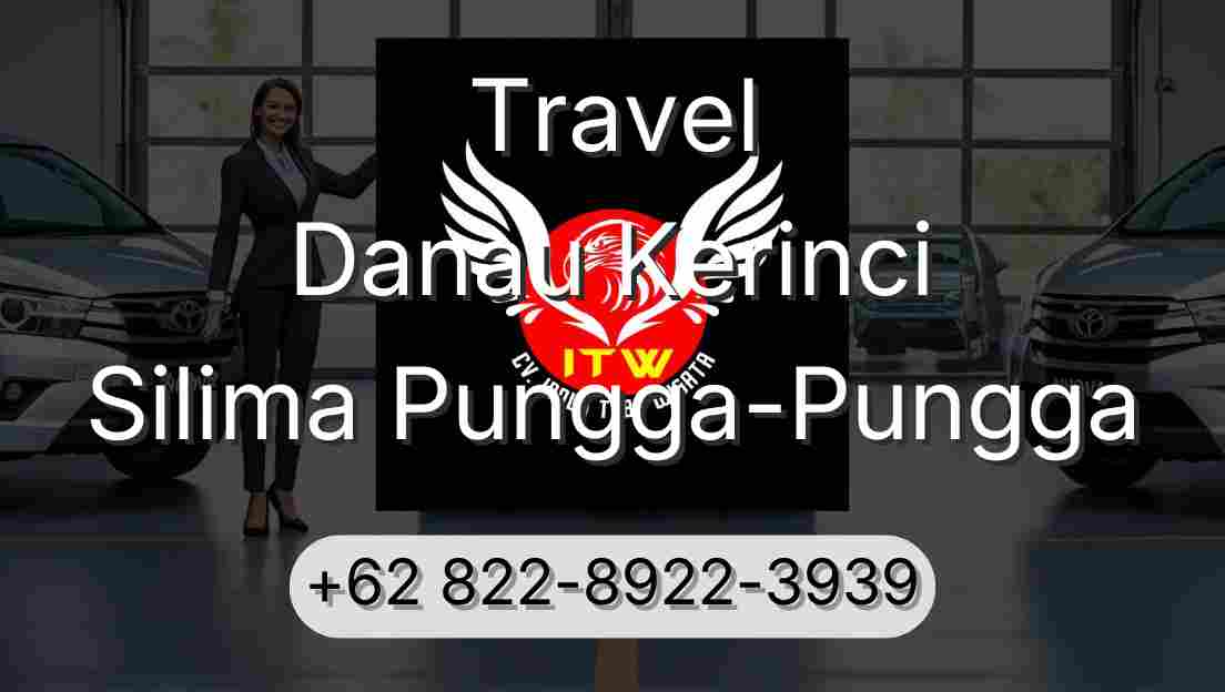 Travel Danau Kerinci Silima Pungga-Pungga