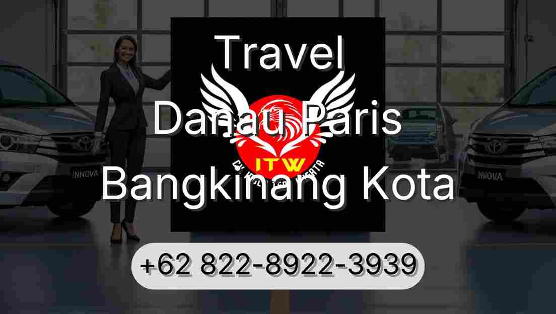 Travel Danau Paris Bangkinang Kota