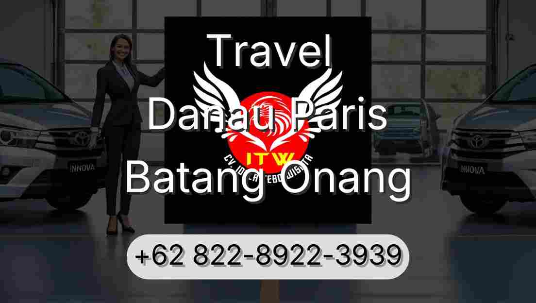 Travel Danau Paris Batang Onang