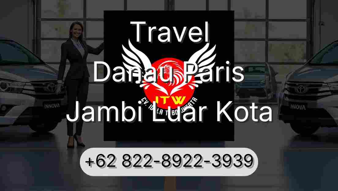 Travel Danau Paris Jambi Luar Kota