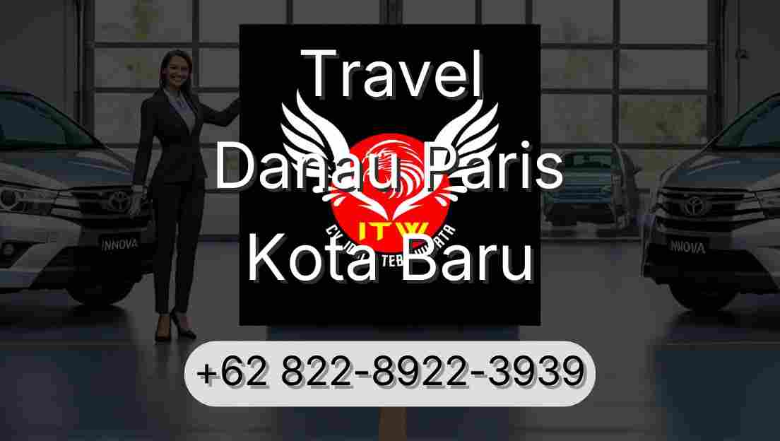 Travel Danau Paris Kota Baru