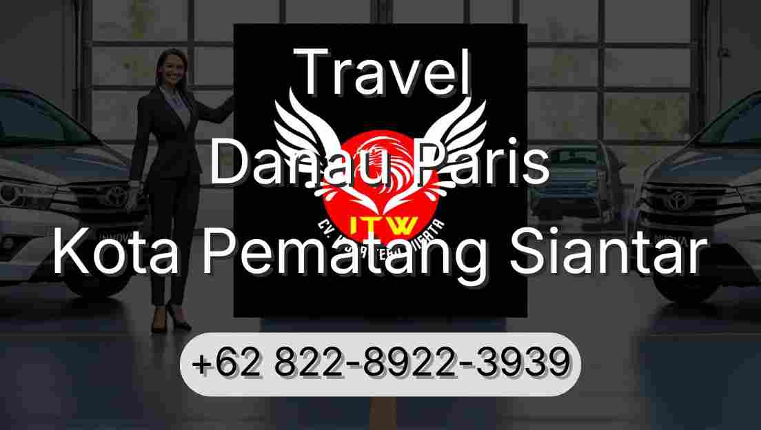 Travel Danau Paris Kota Pematang Siantar