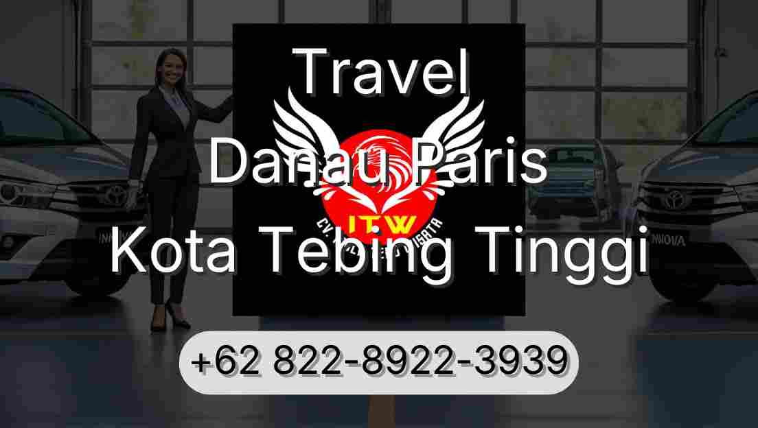Travel Danau Paris Kota Tebing Tinggi