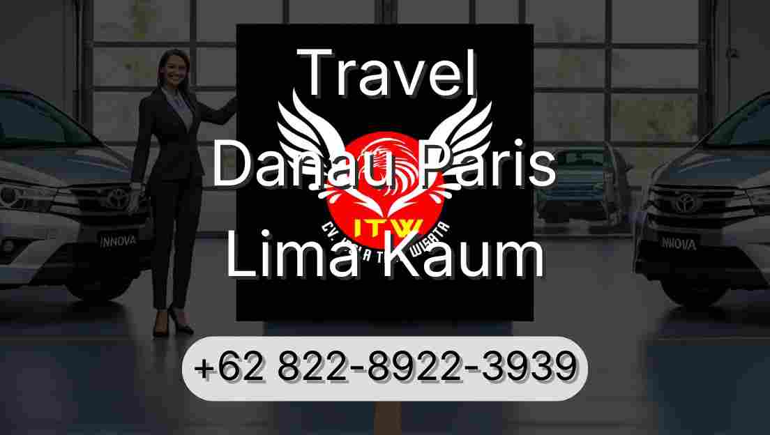 Travel Danau Paris Lima Kaum