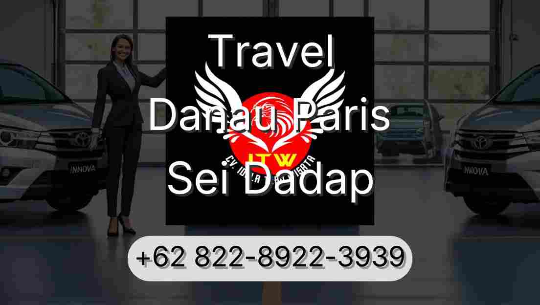 Travel Danau Paris Sei Dadap