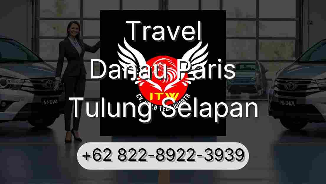 Travel Danau Paris Tulung Selapan