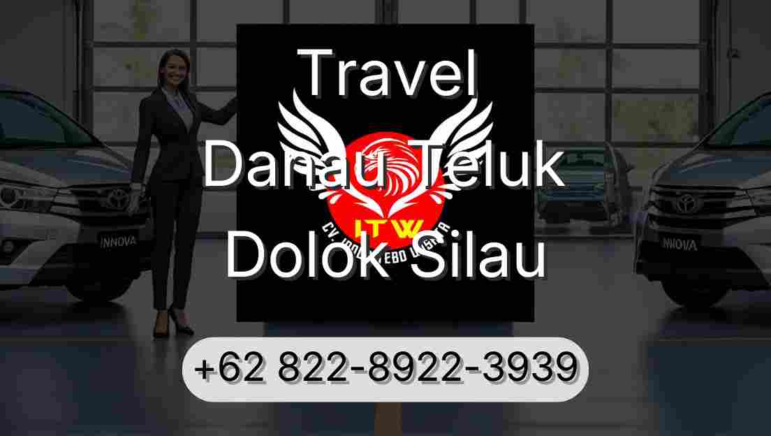 Travel Danau Teluk Dolok Silau
