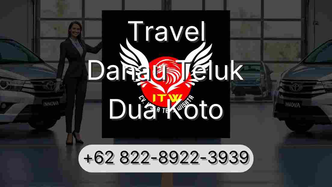Travel Danau Teluk Dua Koto