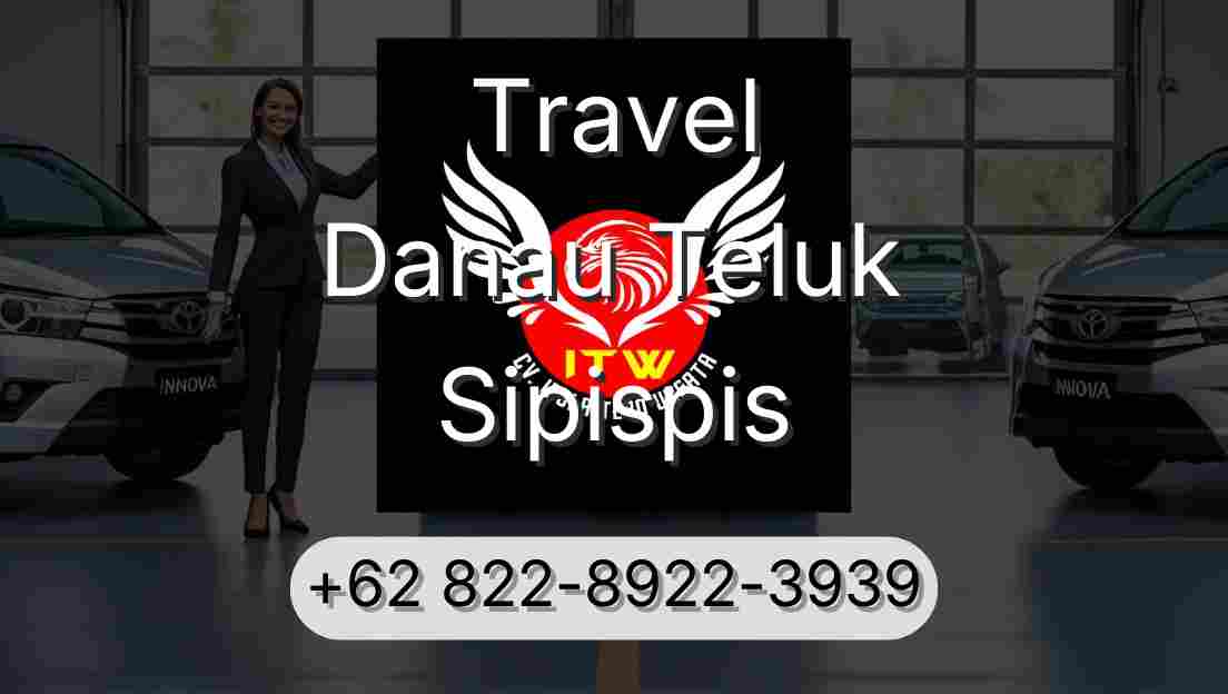 Travel Danau Teluk Sipispis