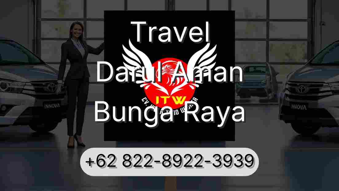 Travel Darul Aman Bunga Raya