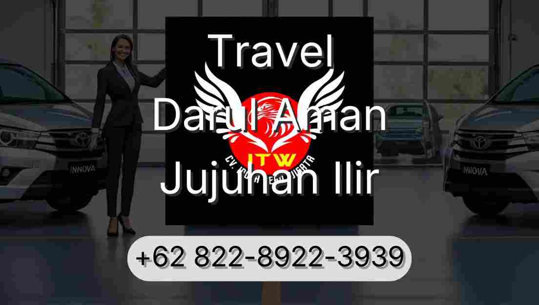 Travel Darul Aman Jujuhan Ilir