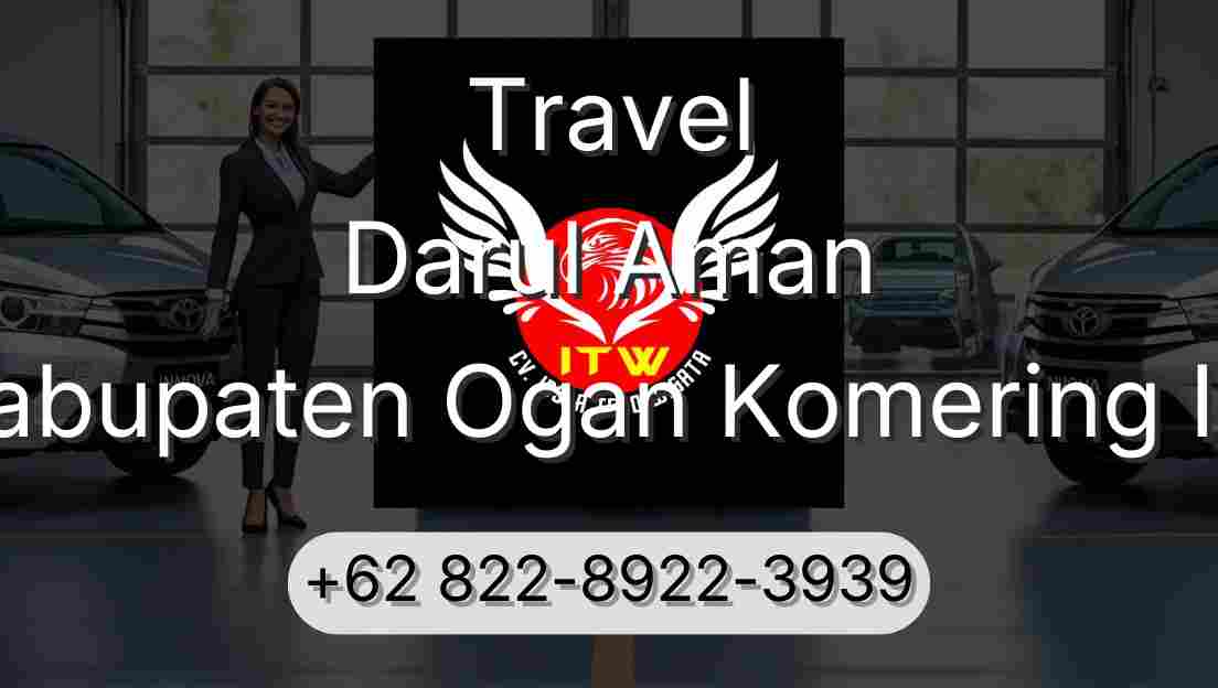 Travel Darul Aman Kabupaten Ogan Komering Ilir