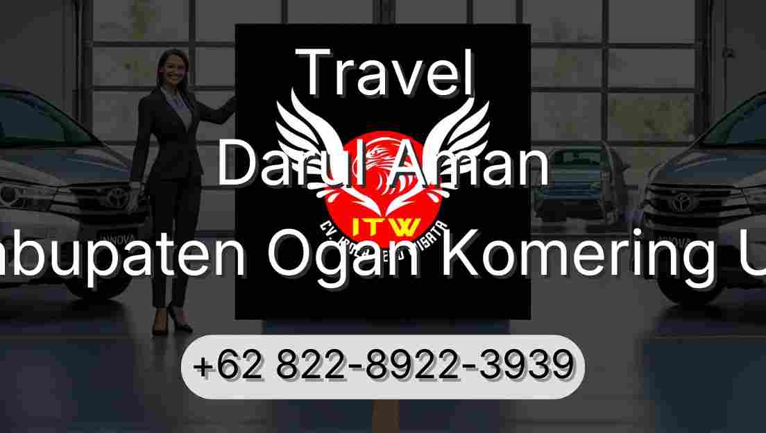 Travel Darul Aman Kabupaten Ogan Komering Ulu