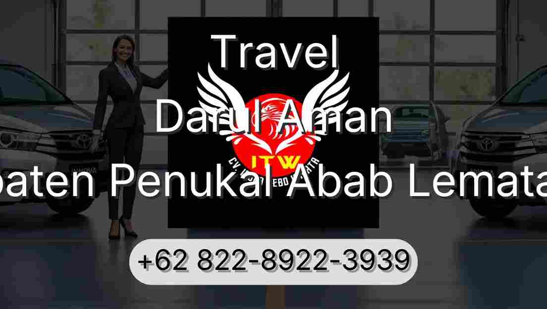 Travel Darul Aman Kabupaten Penukal Abab Lematang Ilir