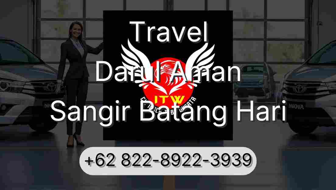Travel Darul Aman Sangir Batang Hari