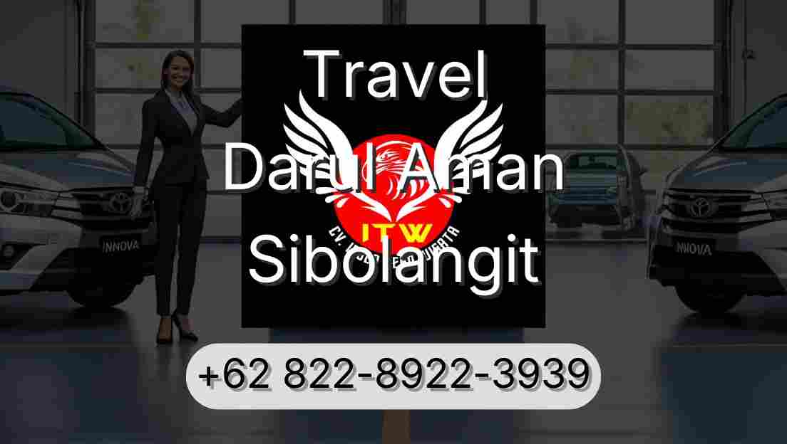 Travel Darul Aman Sibolangit