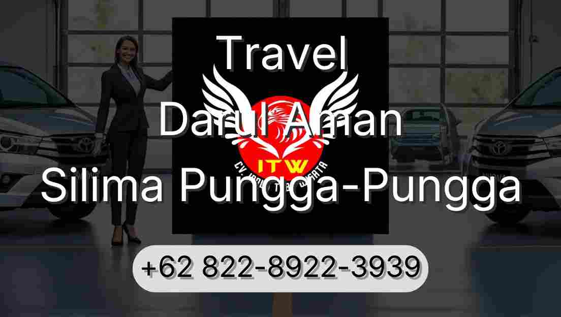 Travel Darul Aman Silima Pungga-Pungga