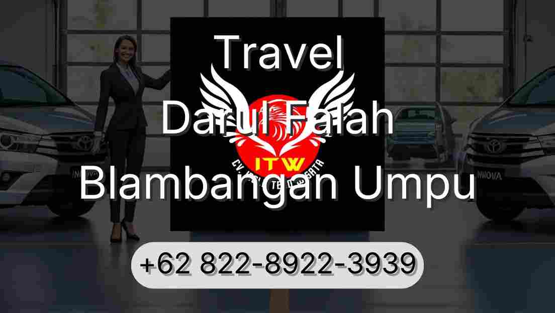 Travel Darul Falah Blambangan Umpu