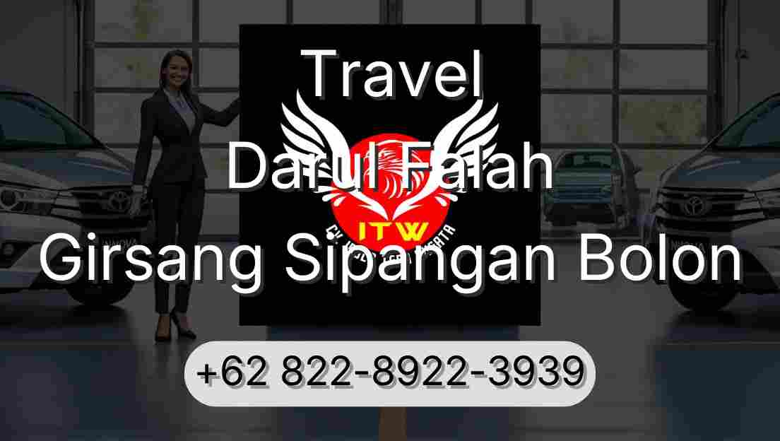 Travel Darul Falah Girsang Sipangan Bolon