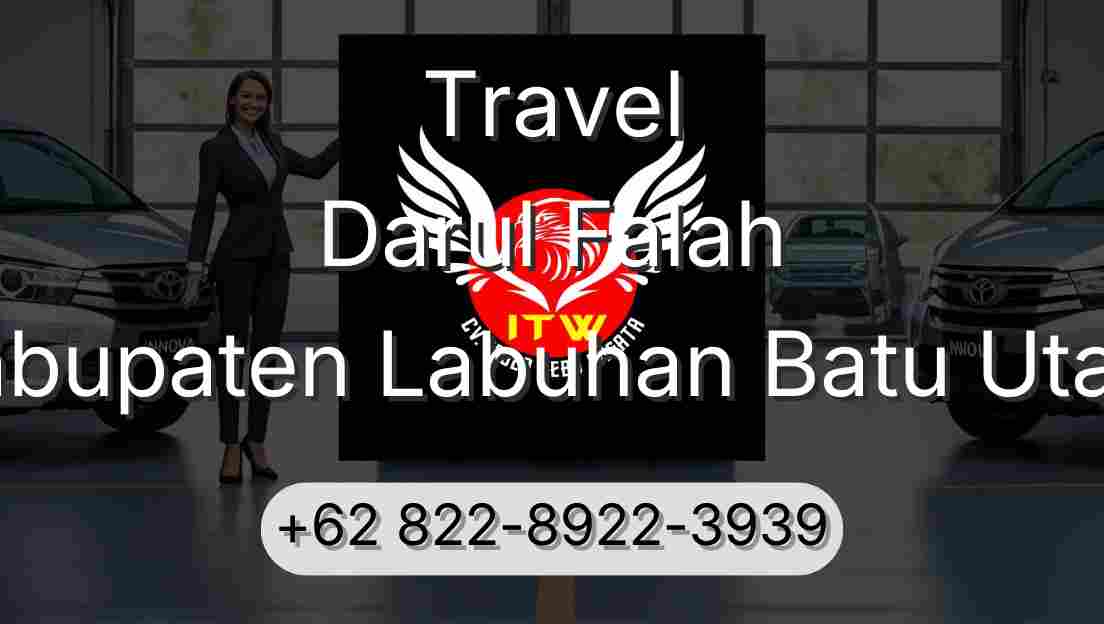 Travel Darul Falah Kabupaten Labuhan Batu Utara