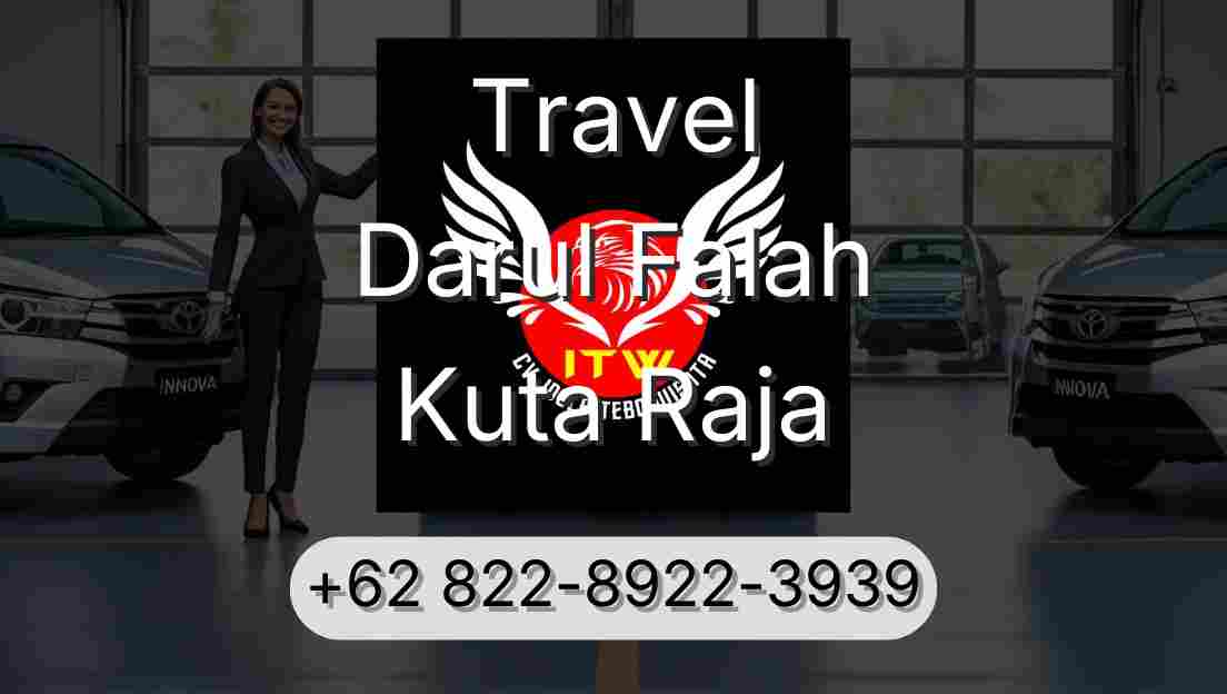 Travel Darul Falah Kuta Raja