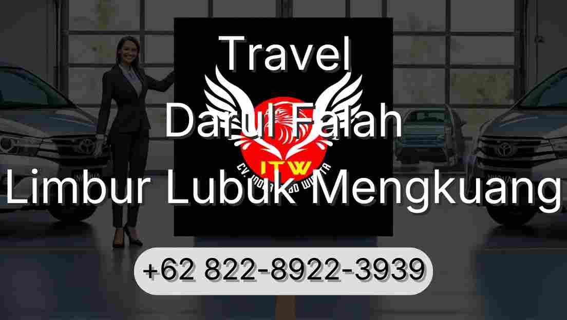 Travel Darul Falah Limbur Lubuk Mengkuang