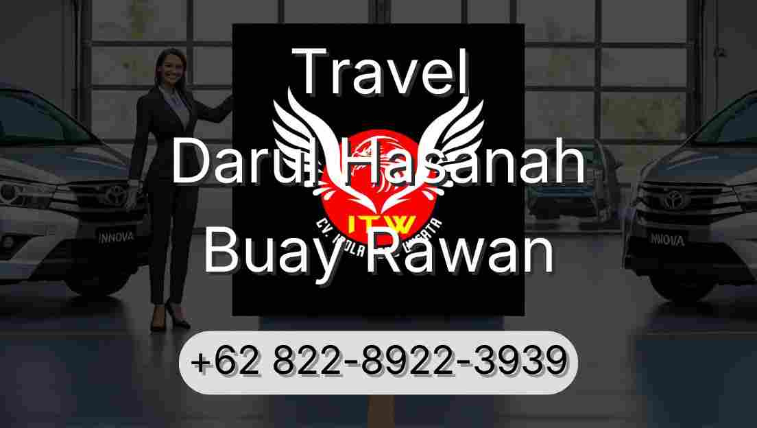 Travel Darul Hasanah Buay Rawan