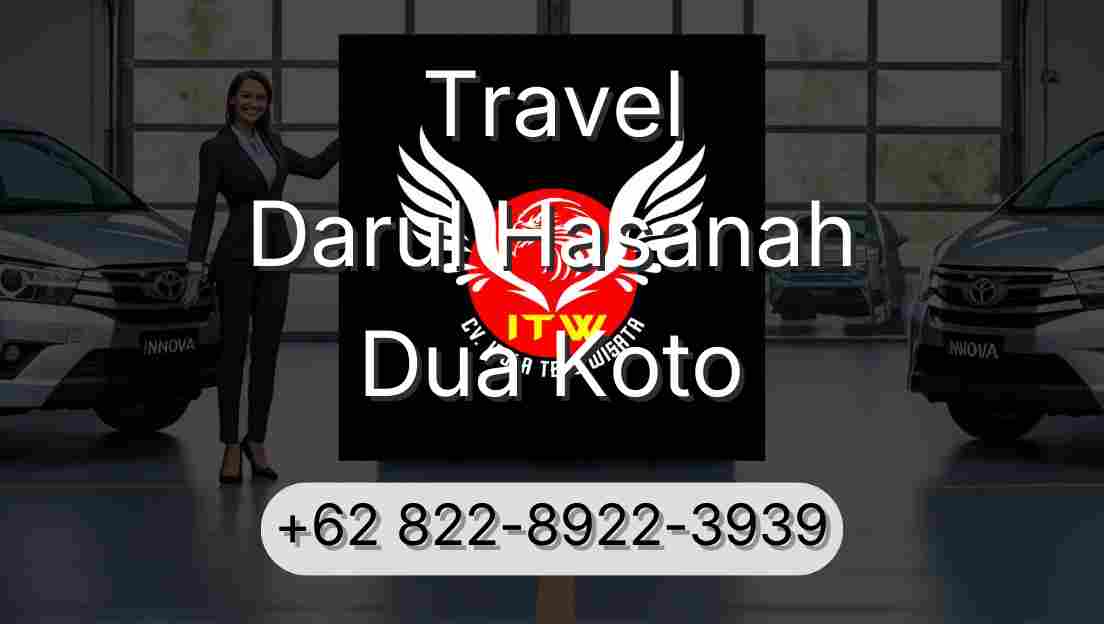 Travel Darul Hasanah Dua Koto