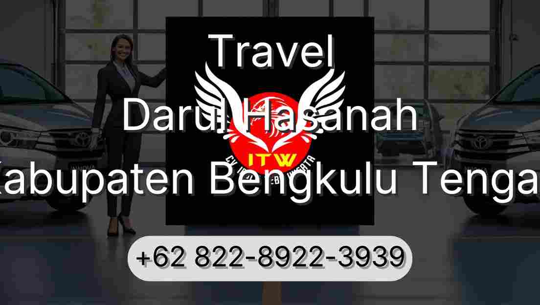 Travel Darul Hasanah Kabupaten Bengkulu Tengah