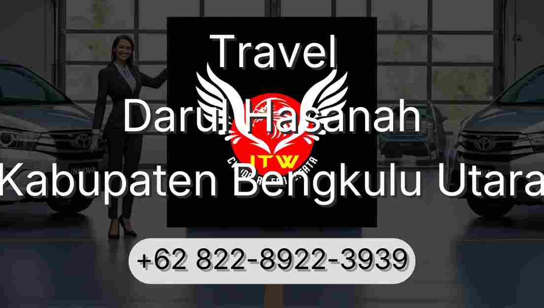Travel Darul Hasanah Kabupaten Bengkulu Utara