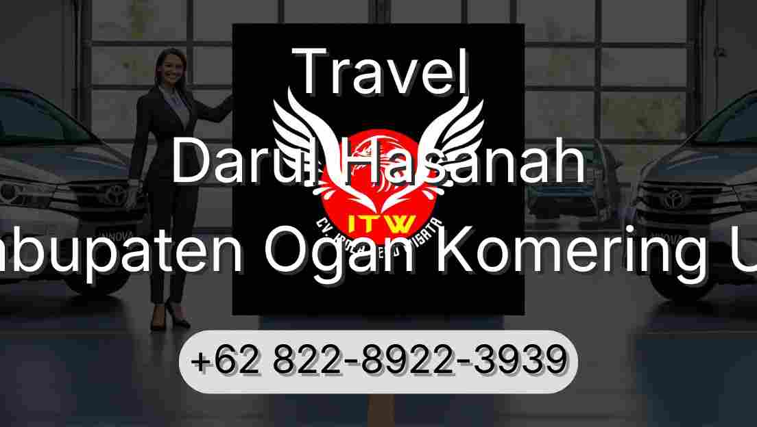 Travel Darul Hasanah Kabupaten Ogan Komering Ulu
