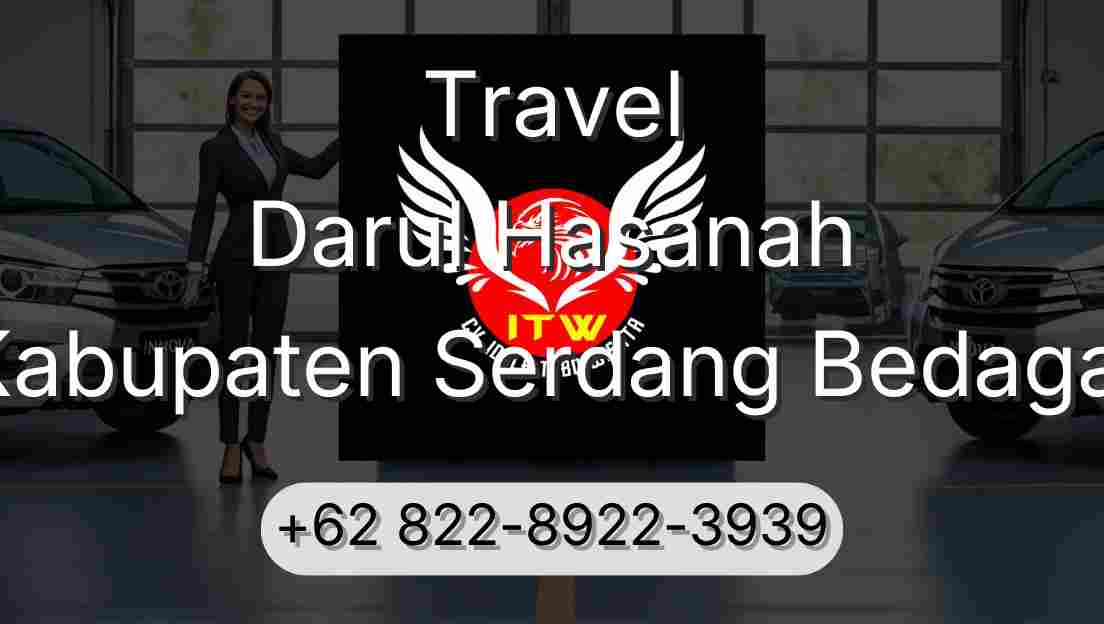 Travel Darul Hasanah Kabupaten Serdang Bedagai