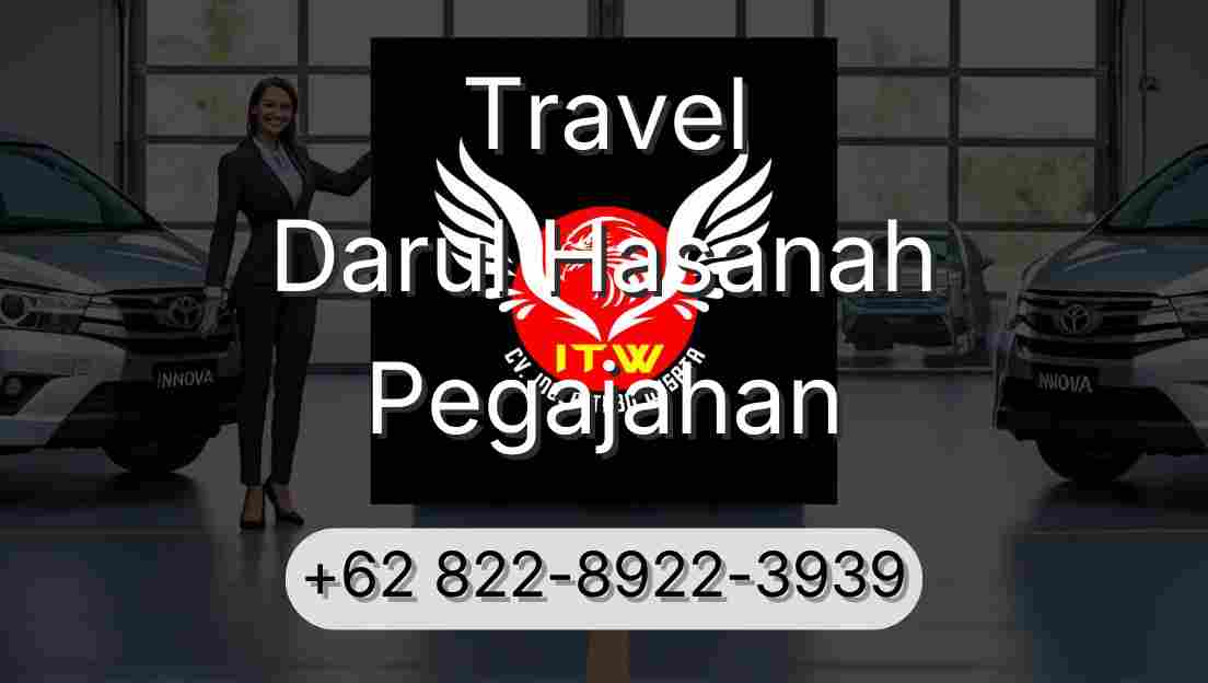 Travel Darul Hasanah Pegajahan